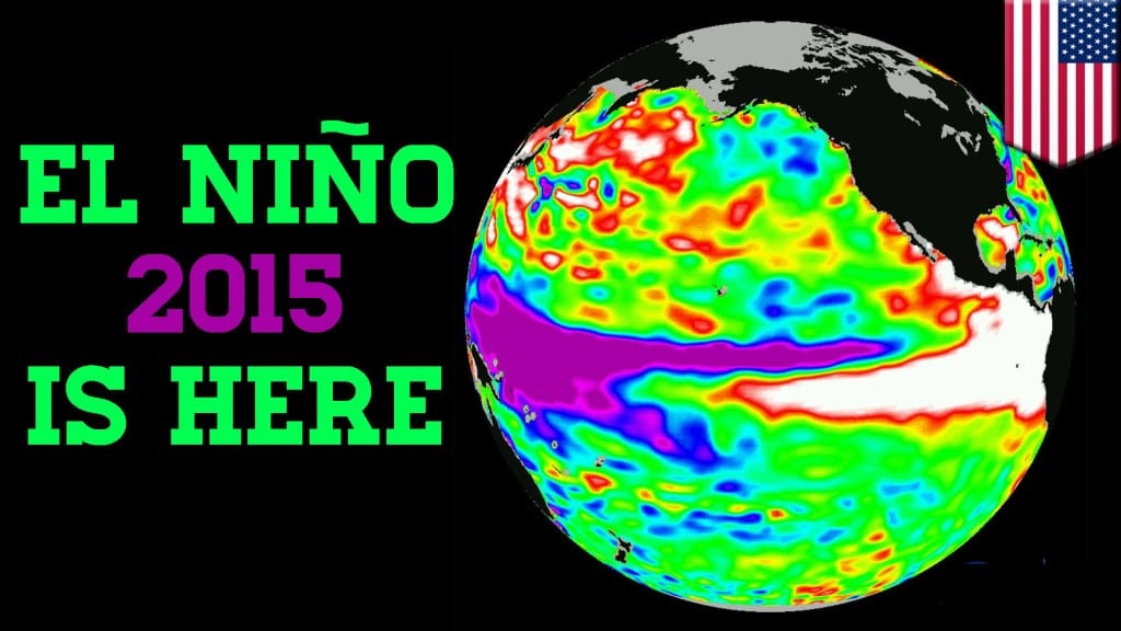 El Nino 2015 1024x576 - Worst El Niño Effects Yet to Come