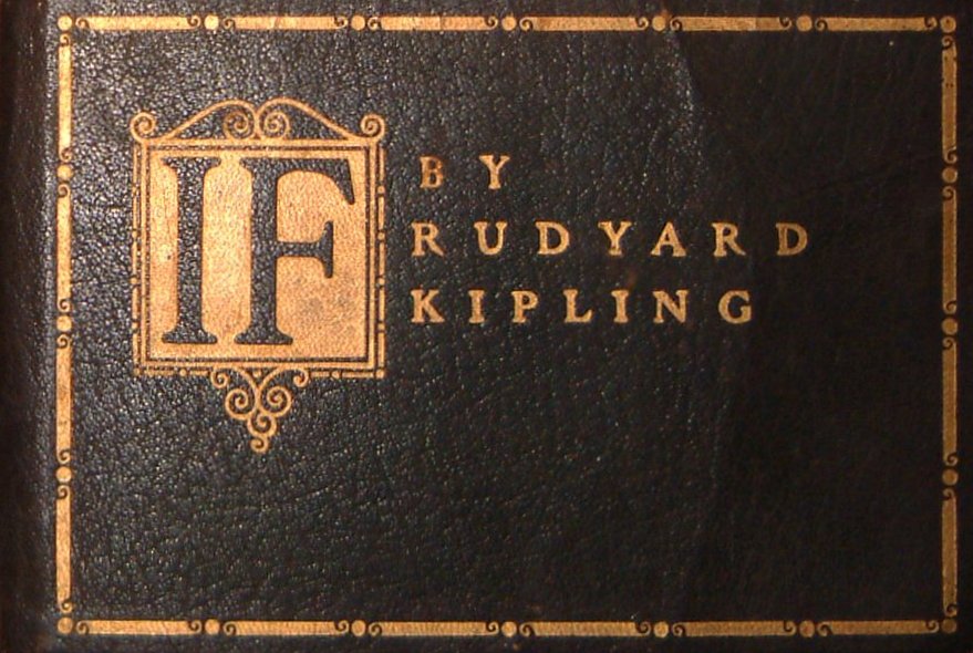 Kipling If Doubleday 1910 - Rudyard Kipling's 'If' - Advice in a Time of Crisis
