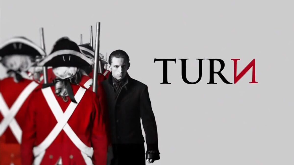 Turn Title Card 1200x673 - Shows to Watch on Netflix - 'Turn: Washington's Spies'