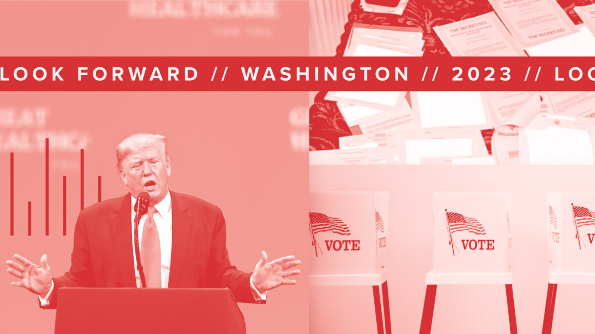Will 2023 Be the Year Republicans Finally Abandon Trump? 221216 Look Forward 2023 Washington 1200x675 - Will 2023 Be the Year Republicans Finally Abandon Trump?