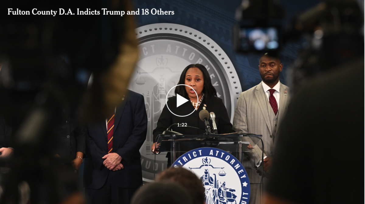 Georgia DA1a 1200x672 - Trump and 18 Codefendants Indicted in Georgia for Vast Conspiracy to Overturn the 2020 Election